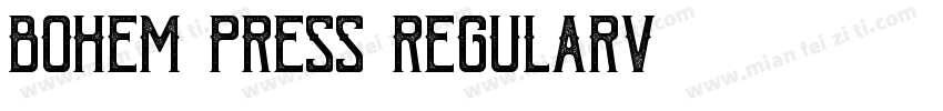 Bohem Press RegularV字体转换